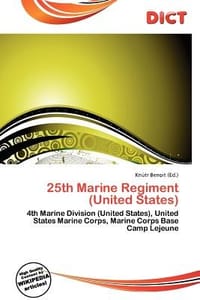25th Marine Regiment - Benoit, Kn Tr
