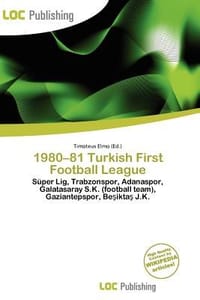 1980-81 Turkish First Football League - Elmo, Timoteus