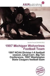 1997 Michigan Wolverines Football Team