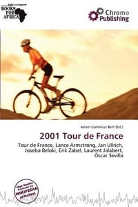 2001 Tour de France - Bert, Adam Cornelius