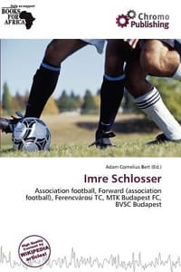 Imre Schlosser - Bert, Adam Cornelius