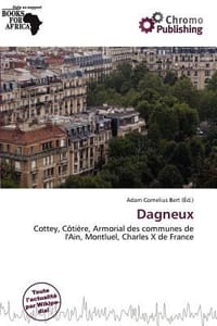 Dagneux - Bert, Adam Cornelius