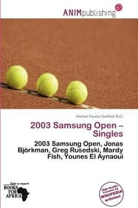 2003 Samsung Open - Singles