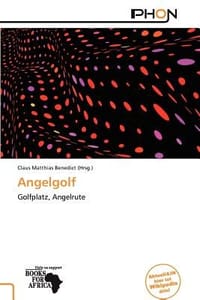 Angelgolf - Benedict, Claus Matthias