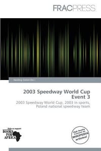 2003 Speedway World Cup Event 3