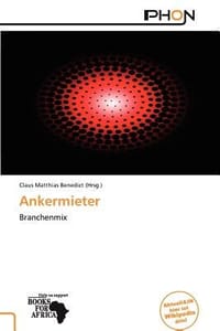 Ankermieter - Benedict, Claus Matthias