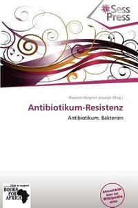 Antibiotikum-Resistenz