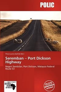 Seremban - Port Dickson Highway