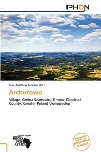 Archutowo - Benedict, Claus Matthias