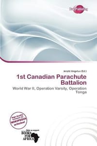 1st Canadian Parachute Battalion - Angelus, Jerold