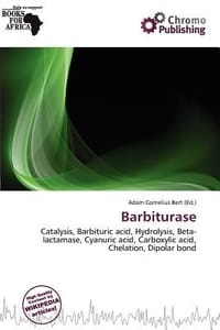 Barbiturase - Bert, Adam Cornelius