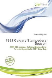 1991 Calgary Stampeders Season