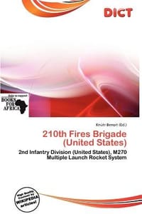 210th Fires Brigade - Benoit, Kn Tr