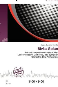Rivka Golani - Bert, Adam Cornelius