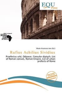 Rufius Achilius Sividius