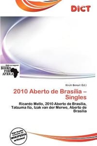 2010 Aberto de Bras Lia - Singles - Benoit, Kn Tr