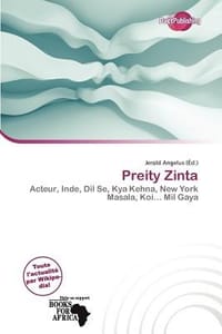 Preity Zinta - Angelus, Jerold