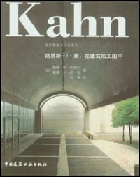 书籍 路易斯.I.康:在建筑的王国中的封面