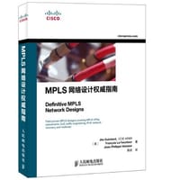 MPLS网络设计权威指南 - 无名图书