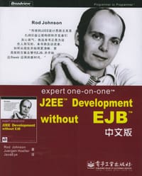 Expert One-on-One J2EE Development without EJB中文版 - [美] Rod Johnson