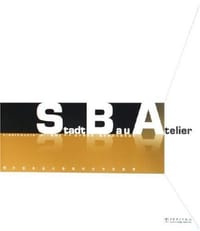 StadtBauAtelier - 德国SBA设计事务所
