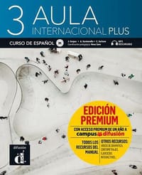 Aula Internacional Plus : Libro del alumno Premium 3 (B1)