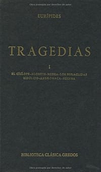 Tragedias / Tragedies: El Ciclope. Alcestis. Medea. Los Heraclidas. Hipolito. Andromaca. Hecuba - 无名图书