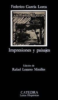 Impresiones y paisajes - Federico Garcia Lorca