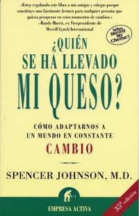 Quien Se Ha Llevado Mi Queso?