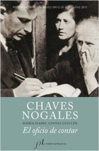 Chaves Nogales. El oficio de contar.