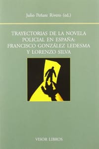 Trayectorias de la novela policial en Espana