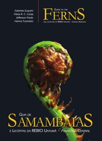 Guia de samambaias e licófitas da REBIO Uatumã, Amazônia Central