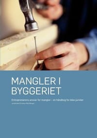 Mangler I Byggeriet