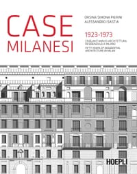 Case Milanesi 1923 - 1973