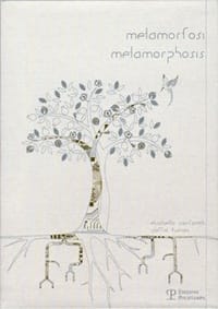 Metamorfosi / Metamorphosis