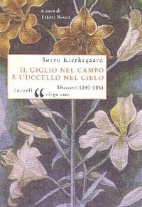 Il giglio nel campo e l'uccello nel cielo