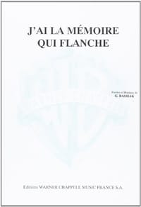 J'ai La Mémoire Qui Flanche - chant et piano