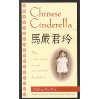 CHINESE CINDERELLA中国灰姑娘 - [美]严君玲