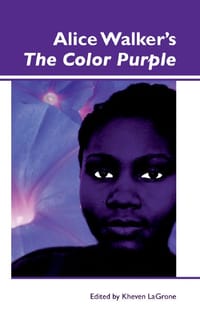 Alice Walker's the Color Purple - Kheven LaGrone