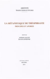 La Métaphysique de Théophraste - Collectif