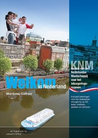 Welkom in Nederland - Marilene Gathier