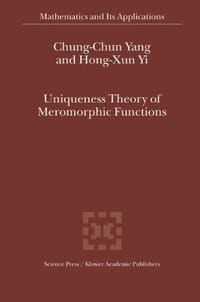 Uniqueness Theory of Meromorphic Functions