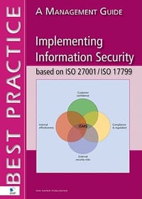 Inplementing Information Security based on ISO 27001 & ISO 17799