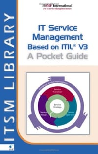 IT Service Management Based on ITILÂ® V3 - A Pocket Guide (English version) (ITSM Library)