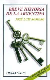 Breve historia de la Argentina - Jose Luis Romero
