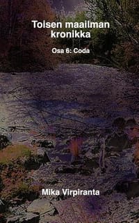 Toisen Maailman Kronikka - Virpiranta, Mika