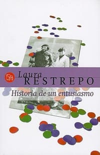 Historia de un Entusiasmo = A Story of Enthusiasm