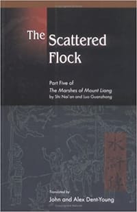 The Scattered Flock - Nai'An, Shi/ Luo, Guanzhong/ Dent-Young, John/ Dent-Young, Alex