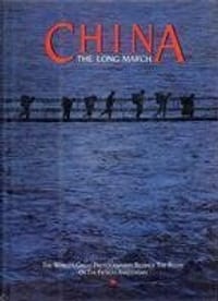 中国-长征 - [英] 劳伦斯 撰稿, [新西兰] 布雷克 等摄