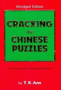 Cracking the Chinese Puzzles - T.K. Ann